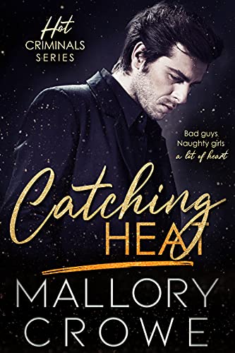 Catching Heat book cover