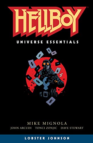 Hellboy Universe Essentials: Lobster Johnson (By: Mike Mignola) cover