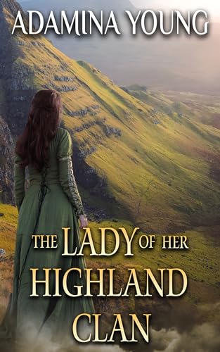 The Lady of Her Highland Clan book cover