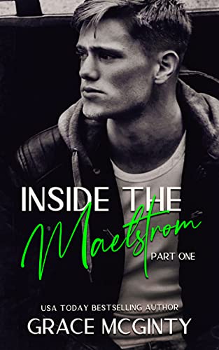 Inside the Maelstrom: Part One cover