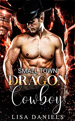 Small Town Dragon Cowboy book cover