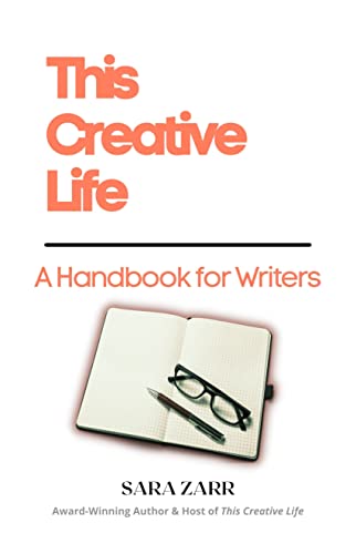 This Creative Life: A Handbook for Writers book cover