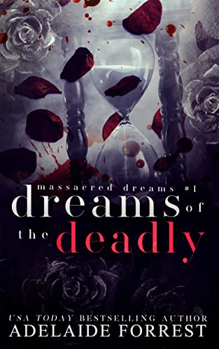 Dreams of the Deadly book cover