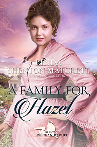 A Family for Hazel (By: Linda Shenton Matchett) cover