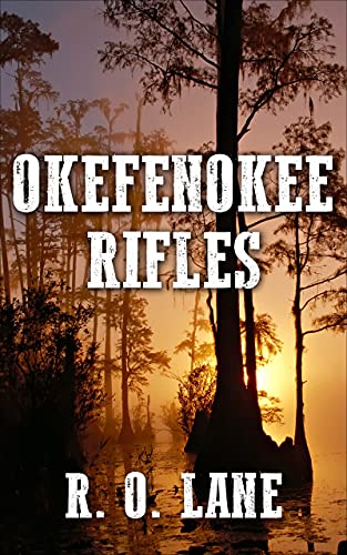 Okefenokee Rifles book cover