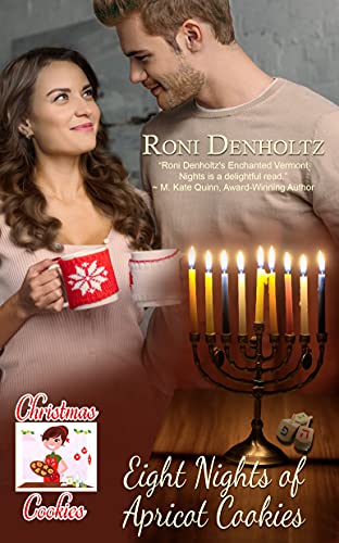 Eight Nights of Apricot Cookies (By: Roni Denholtz) cover