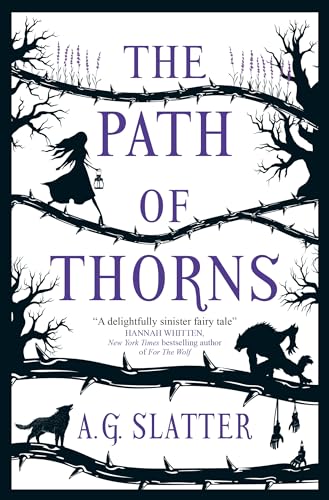 The Path of Thorns (As: A.G. Slatter) cover