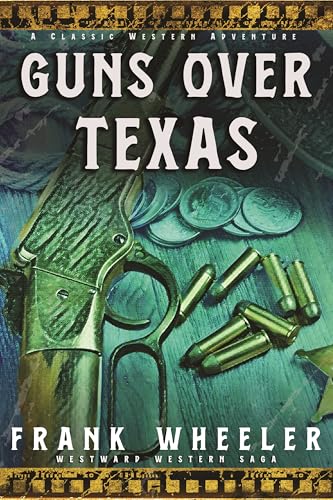 Guns Over Texas book cover