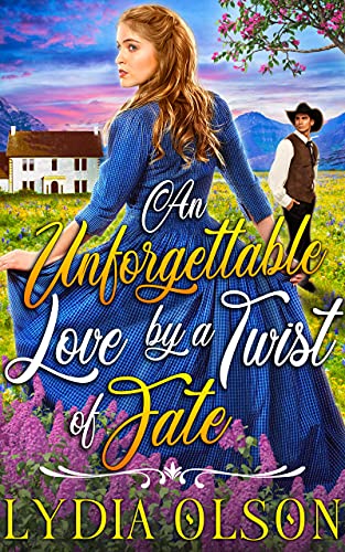 An Unforgettable Love by a Twist of Fate book cover