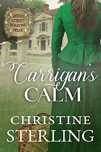 Carrigan’s Calm (By: Christine Sterling) cover