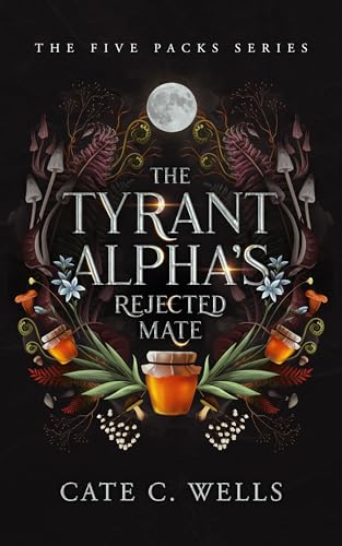 The Tyrant Alpha's Rejected Mate cover