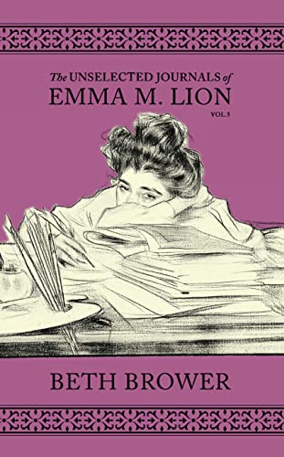 The Unselected Journals of Emma M. Lion: Vol. 5 cover