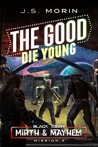 The Good Die Young book cover
