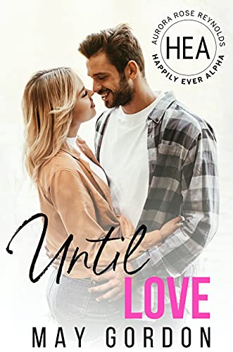 Until Love (By: May Gordon) cover