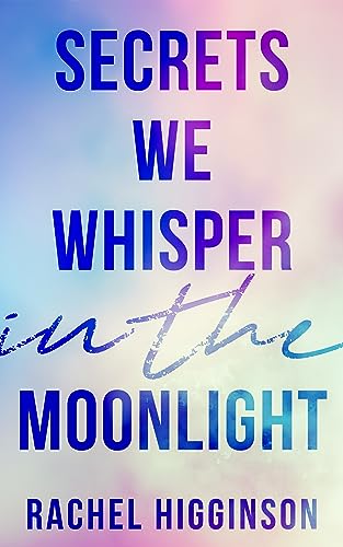 Secrets We Whisper in the Moonlight cover