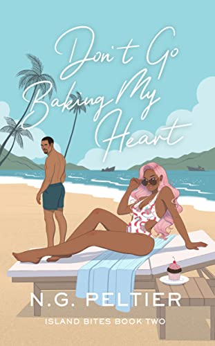 Don't Go Baking My Heart book cover