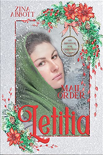 Mail Order Letitia (By: Zina Abbott) cover