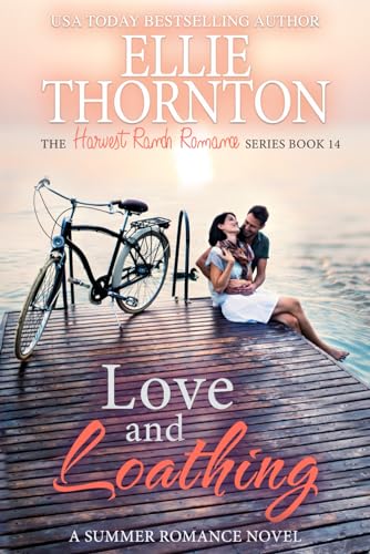 Love and Loathing (By: Ellie Thornton) cover