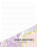 Color Swatch Chart: Organize 7848 Blank Circle Colour Swatches Charts All In One Place Cute Gift for Purple Marble Lover