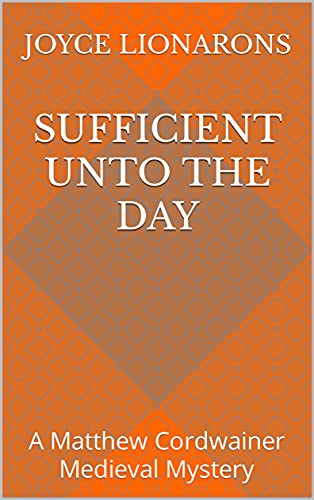 Sufficient Unto the Day book cover