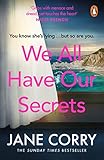 We All Have Our Secrets