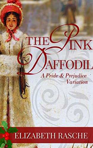 The Pink Daffodil (By: Elizabeth Rasche) cover