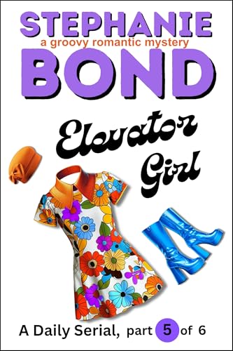 Elevator Girl: part 5 of 6 book cover