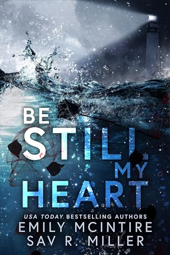 Be Still My Heart (With: Sav R. Miller) cover
