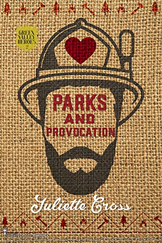 Parks and Provocation (By: Juliette Cross) cover