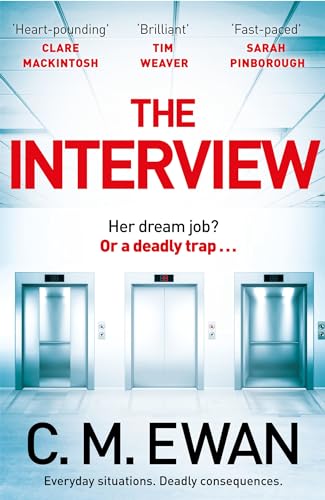 The Interview (As: C.M. Ewan) cover