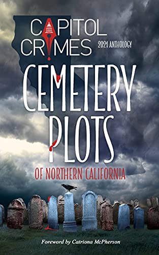 Cemetery Plots of Northern California book cover