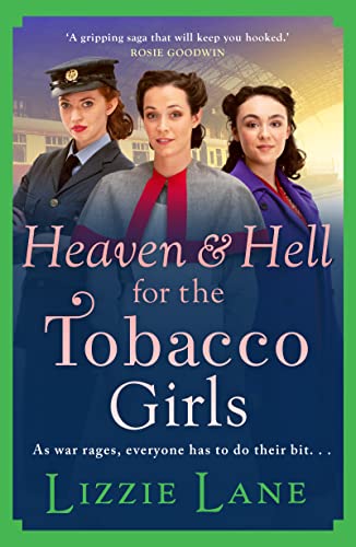 Heaven and Hell for the Tobacco Girls book cover