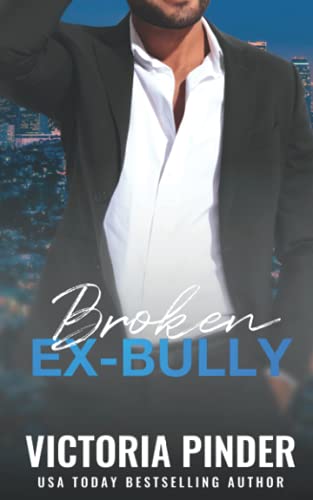 Broken Ex-Bully book cover