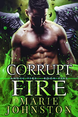 Corrupt Fire book cover