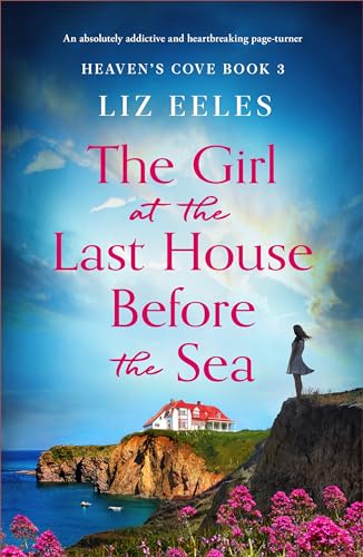 The Girl at the Last House Before the Sea cover