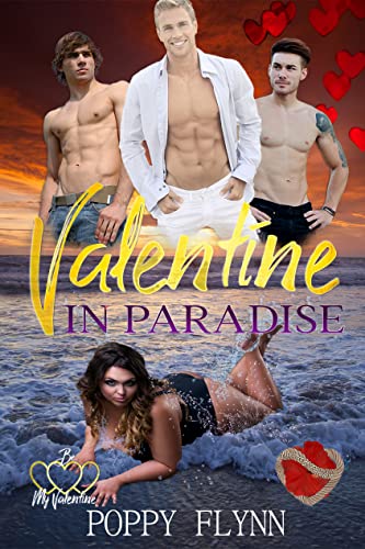 Valentine in Paradise (By: Poppy Flynn) cover