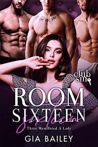 Room Sixteen (By: Gia Bailey) cover