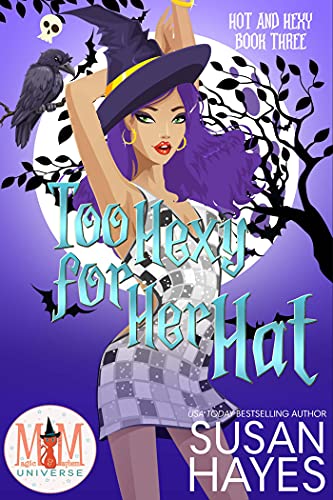 Too Hexy For Her Hat book cover