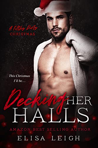 Decking Her Halls (By: Elisa Leigh) cover