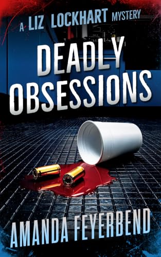 Deadly Obsessions book cover