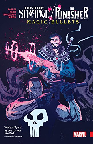 Doctor Strange/Punisher: Magic Bullets (By: John Barber) cover