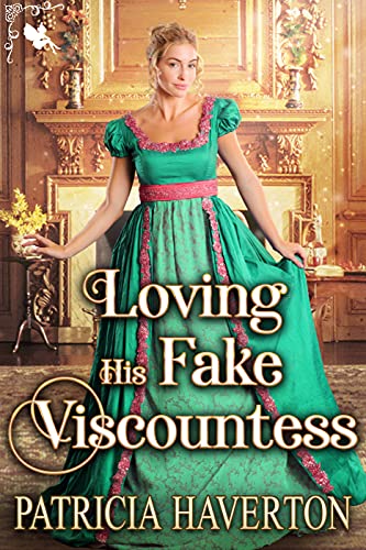 Loving his Fake Viscountess cover