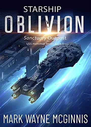 Starship Oblivion: Sanctuary Outpost book cover