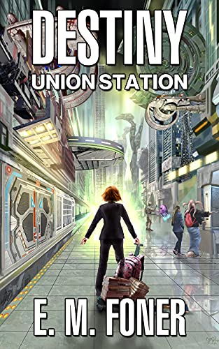 Destiny: Union Station book cover