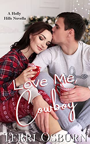 Love Me, Cowboy book cover