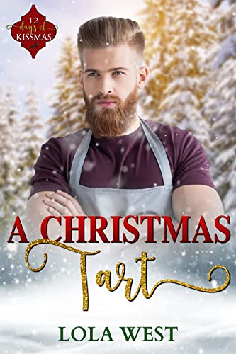 A Christmas Tart (By: Lola West) cover