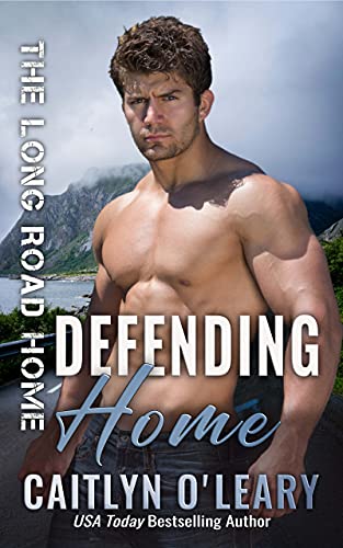 Defending Home (By: Caitlyn O'Leary) cover