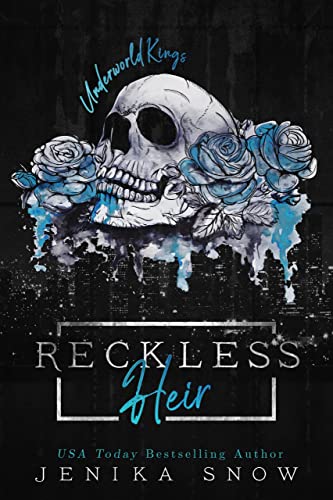 Reckless Heir (By: Jenika Snow) cover