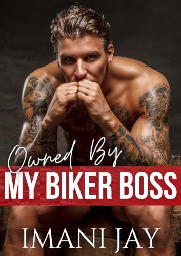 Owned By My Biker Boss book cover