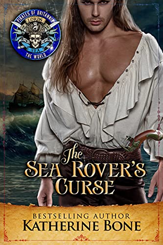 The Sea Rover's Curse (By: Katherine Bone) cover